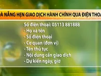 Đà Nẵng bắt đầu đặt lịch thủ tục hành chính qua điện thoại