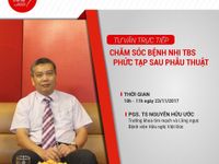 Livestream Tư vấn theo dõi và chăm sóc bệnh nhi tim bẩm sinh phức tạp sau phẫu thuật