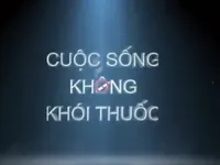 Cuộc sống thường ngày ra mắt chuyên mục 'Cuộc sống không khói thuốc'