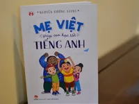 Tiếng Anh thật đơn giản với “Mẹ Việt giúp con học tốt tiếng Anh”