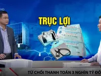 BHXH Việt Nam đề nghị truy tố hình sự với người cố tình trục lợi BHYT