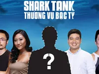 Shark Tank Việt Nam - Thương vụ bạc tỷ tuyển sinh mùa 2