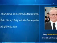 Quy định cấm selfie gây bối rối trên thảm đỏ của LHP Cannes