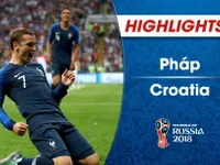 VIDEO: HIGHLIGHTS ĐT Pháp 4-2 ĐT Croatia (Chung kết FIFA World Cup™ 2018)