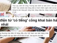 Hàng giả, hàng nhái ngập chợ điện tử