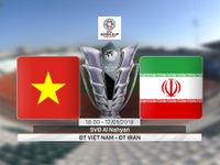 VIDEO Highlights Asian Cup 2019: ĐT Việt Nam 0-2 ĐT Iran (Bảng D)