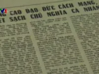 Tác phẩm “Nâng cao đạo đức cách mạng, quét sạch chủ nghĩa cá nhân” của Bác vẫn nguyên tính thời sự