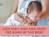 4 dấu hiệu cho thấy trẻ đang bị táo bón