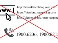 Kienlongbank cảnh báo website và hotline giả mạo tổng đài chăm sóc khách hàng