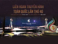 LHTHTQ lần thứ 40: Một mùa Liên hoan khác biệt tạo nên những điều đặc biệt