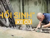 Chàng trai hồi sinh xe đạp cũ tặng người nghèo