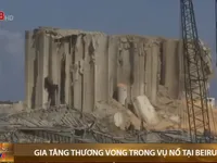 Gia tăng thương vong trong vụ nổ tại Beirut