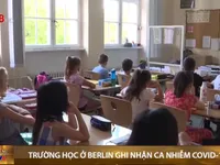 Đức: Hàng chục ngôi trường ở Berlin ghi nhận ca nhiễm COVID-19