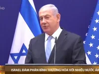 Israel thông báo đàm phán với nhiều nước Arập về bình thường hóa quan hệ