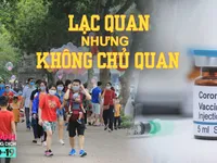 Toàn cảnh phòng chống COVID-19 ngày 21/9: Lạc quan nhưng không chủ quan