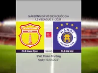 VIDEO Highlights: CLB Nam Định 3-0 CLB Hà Nội (Vòng 1 V.League 2021)