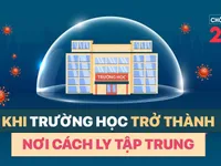 Bản tin Chống dịch 24h tối 31/1: Khi trường học trở thành nơi cách ly tập trung