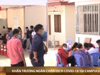 Số ca nhiễm COVID-19 tăng mạnh tại Campuchia