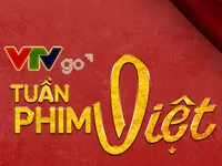 Tuần phim Việt trên VTVGo - Từ phim Chuyển thể đến phim Tết: 'VTVGo đã thỏa mãn nhu cầu khán giả'