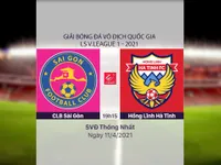 VIDEO Highlights: CLB Sài Gòn 1-0 Hồng Lĩnh Hà Tĩnh (Vòng 9 LS V.League 1-2021)