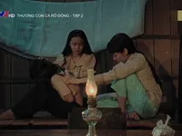 Thương con cá rô đồng - Tập 2: Dì cạo gió cho cháu bệnh mà như cứa buốt da thịt