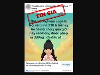 Thông tin “Giờ giới nghiêm của Hà Nội sẽ tính từ 18h tối nay” là tin giả