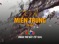 Kỳ bí miền Trung - Chương trình mới hấp dẫn lên sóng VTV8