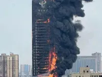 Cháy tòa nhà chọc trời tại Trung Quốc, hiện chưa ghi nhận thương vong