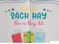 Gala Sách hay: Đọc và thay đổi (21h05, VTV2)