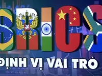 Hội nghị Thượng đỉnh BRICS - định vị vai trò của Nhóm trong thế giới nhiều biến động