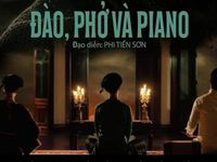 'Đào, phở và piano' - một bộ phim đẹp về Hà Nội