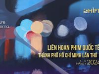 Liên hoan phim quốc tế TP Hồ Chí Minh - Sự kiện điện ảnh tâm điểm của tháng 4