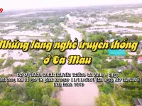 Ký sự làng nghề ở Cà Mau lên sóng VTV9