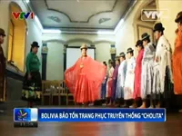 Bolivia bảo tồn trang phục truyền thống Cholita