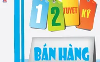 "12 tuyệt kỹ bán hàng" - chìa khóa của thành công