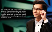 MC Công Tố: Muốn có tư duy của một nhà sản xuất