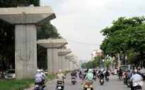 Hà Nội: Dự án đường sắt đô thị đứng trước nguy cơ chậm tiến độ