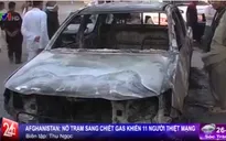 Afghanistan: Nổ trạm sang chiết gas, 11 người thiệt mạng