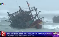 Quảng Bình: Nhiều tàu thuyền hư hỏng do bão và cát bồi