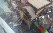 Vụ sập biệt thự cổ Hà Nội: Khẩn trương làm rõ nguyên nhân
