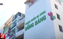 TP.HCM mạnh tay xử phạt phòng khám tư nhân có hành vi gian lận