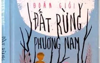 Đất rừng phương Nam có bản đặc biệt