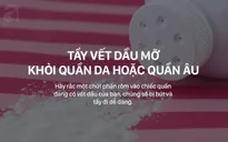 14 mẹo giúp “gỡ rối” cho những sự cố bất ngờ với quần áo