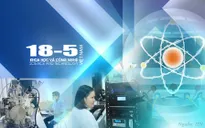 Hôm nay (18/5), ngày Khoa học và Công nghệ Việt Nam