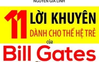 Bill Gates và 11 lời khuyên dành cho giới trẻ