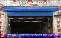 Trung Quốc: Sập hầm mỏ, 13 công nhân mắc kẹt, 2 người tử vong
