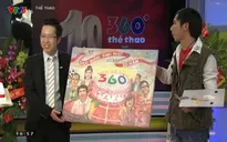 360 độ thể thao kỷ niệm 10 năm lên sóng