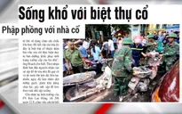 Điểm báo 23/9: Sống khổ với biệt thự cổ