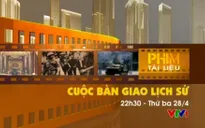 Những chương trình đặc sắc kỷ niệm 30/4 trên VTV1