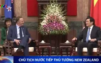Chủ tịch nước tiếp Thủ tướng New Zealand